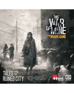 This War of Mine: Tales of the Ruined City 