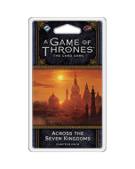A Game of Thrones: The Card Game: Across the Seven Kingdoms