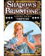 Shadows of Brimstone: Orphan Hero Pack