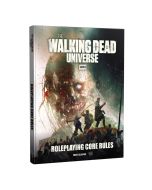 The Walking Dead Universe Roleplaying Game: Core Rules