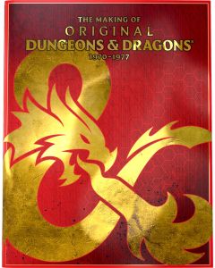 Dungeons & Dragons: The Making of Original D&D: 1970-1977
