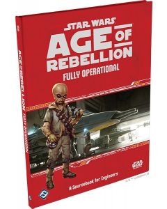 Star Wars: Age of Rebellion: Fully Operational