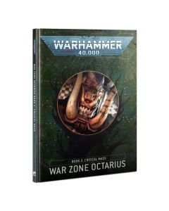 Warhammer 40k: War Zone Octarius Book 2: Critical Mass