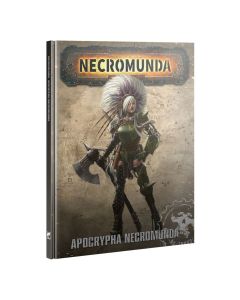 Necromunda: Apocrypha Necromunda