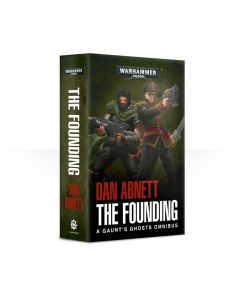 Gaunt's Ghosts: the Founding (Paperback)