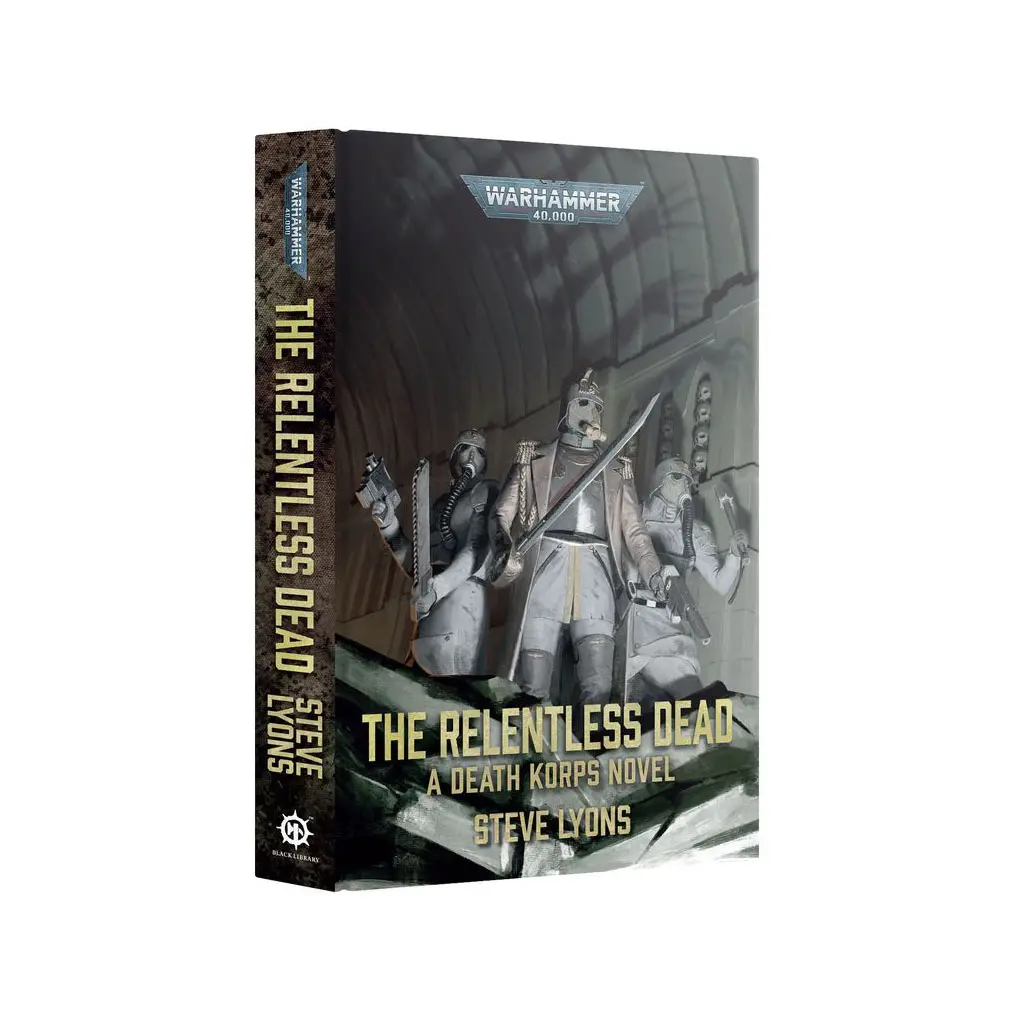 [GAW-60040181411] The Relentless Dead (Royal Hardback)