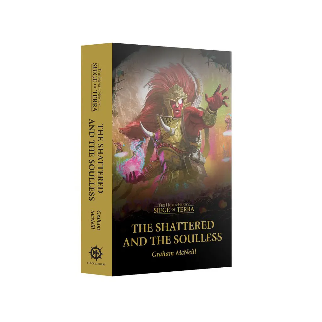 Sige of Terra: The Shattered and The Soulless (Paperback)