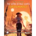 Call of Cthulhu: The Sutra of Pale Leaves - Carcosa Manifest