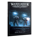 Horus Heresy: Journal Tactica: Zone Mortalis