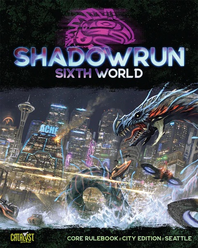 [CAT-28000S] Shadowrun Sixth World: Core Rulebook (Seattle Edition)
