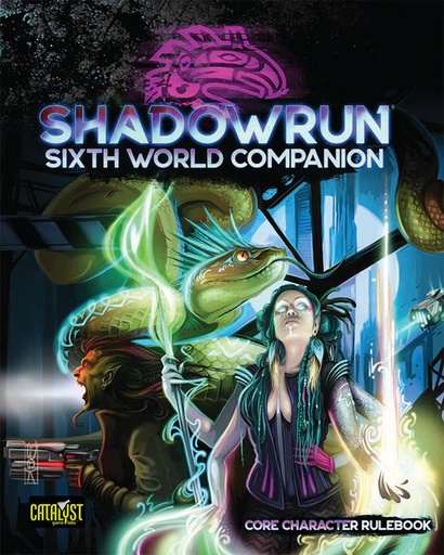 [CAT-28005] Shadowrun Sixth World: Companion (Core Character Rulebook)