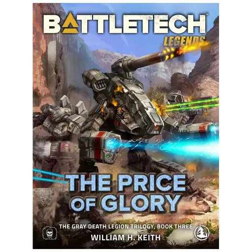 [CAT36025P] BattleTech Legends: The Price of Glory (Hardback)